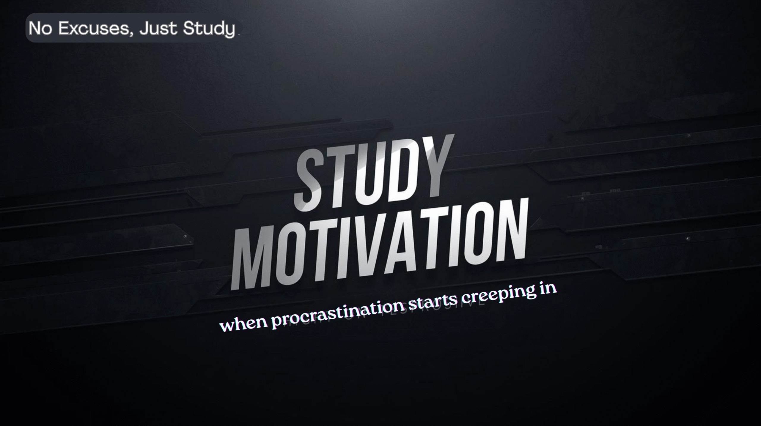 No excuses study wallpaper